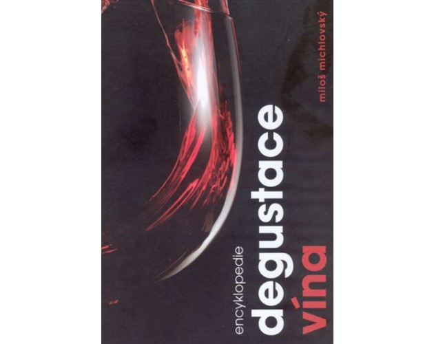 Kniha Encyklopédie degustace vína